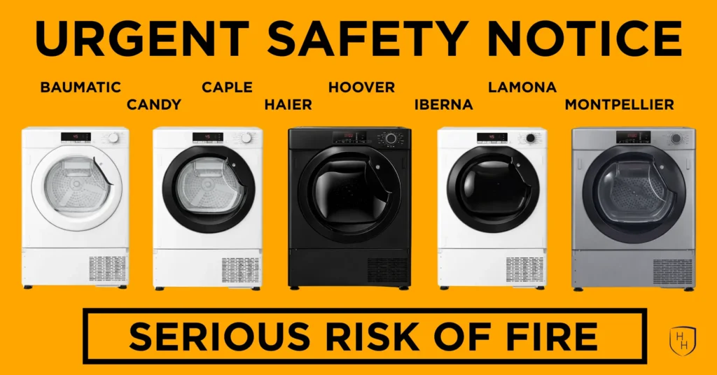 URGENT SAFETY NOTICE: 85,000+ Tumble Dryers Recalled Due To Fire Risk Urgent safety notice for tumble dryer fire risk recall affecting Baumatic, Candy, Caple, Haier, Hoover, Iberna, Lamona, and Montpellier brands"